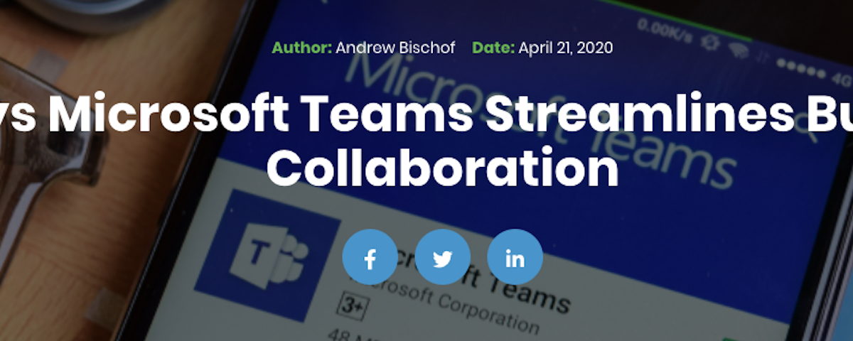 3 ways Microsoft Teams streamlines business collaboration – Eyecay